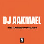 cover: Dj Aakmael - The Hardbody Project