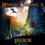 cover: Minimal Criminal V - EREBOR