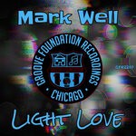 cover: Mark Well - Light Love