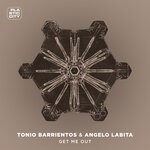 cover: Angelo Labita|Tonio Barrientos - Get Me Out