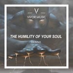 cover: Xenso - The Humility Of Your Soul