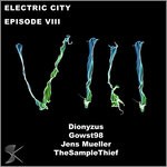 cover: Thesamplethief|Jens Mueller|Gowst98|Dionyzus - Electric City Episode VIII