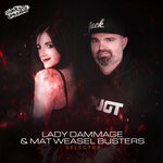 cover: Lady Dammage|Mat Weasel Busters - Selector