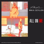 cover: Pm Lowe|Mika Ceylon - All On Me