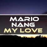 cover: Mario Nang - My Love