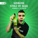 cover: Bassbrain|Mc Stretch - Someone Stole My Beer (Extended Mix)