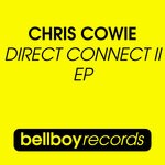 cover: Chris Cowie - Direct Connect II EP