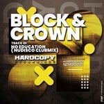 cover: Block & Crown - No Education (Nudisco Club Mix)