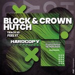 cover: Block & Crown|Hutch - Feel It