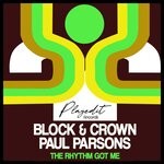 cover: Block & Crown|Paul Parsons - The Rhythm Got Me