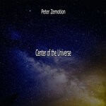 cover: Peter Zemotions - Center Of The Universe