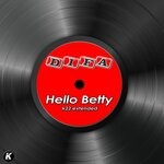 cover: Difa - Hello Betty (K22 Extended)