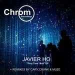 cover: Javier Ho - First Time I Felt (Remixes)