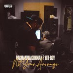 cover: PacMan Da GunMan - Not Your Average (Explicit)