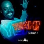 cover: Dj Disciple - Yeah (Original Mix)