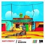 cover: Eddvin - Dusty Streets