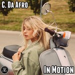 cover: C. Da Afro - In Motion