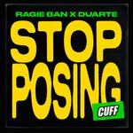 cover: Duarte|Ragie Ban - Stop Posing