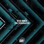 cover: Kyle Kinch - The Originator