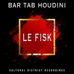 cover: Bar Tab Houdini - LE FISK