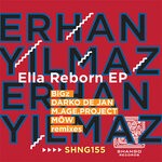 cover: Erhan Yilmaz - Ella Reborn EP