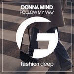 cover: Donna Mind - Follow My Way