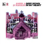 cover: Angel-a|Rahaan - Deep Down In My Heart