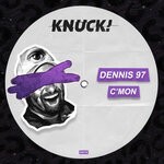 cover: Dennis 97 - C'mon