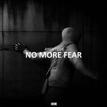 cover: Anektode - No More Fear