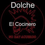 cover: Dolche - El Cocinero