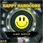 cover: That Happy Hardcore Sound - Album Sampler