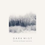 cover: Emilien Levistre|Xiaoxi Levistre - Dark Mist