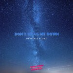 cover: Heaven & Alone - Don't Drag Me Down