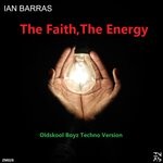 cover: Ian Barras - The Faith, The Energy