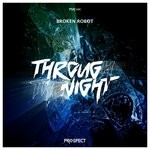 cover: Broken Robot - Through The Night