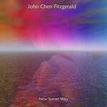 cover: John Chen Fitzgerald - New Sunset Way