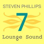 cover: Steven Phillips - Lounge Sound 7