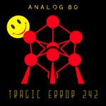 cover: Analog 80 - Tragic Error 242