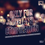 cover: Various - Only For Deejays Compilation Vol 4