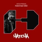 cover: Hatcha - HATCHED 050