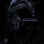 cover: Sandro Galli - Martian Attack EP