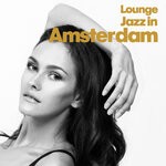 cover: Various - Lounge Jazz In Amsterdam