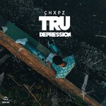 cover: Chxpz - Tru Depression