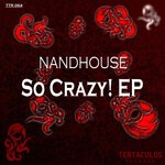 cover: Nandhouse - So Crazy! EP