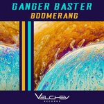 cover: Ganger Baster - Boomerang