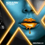 cover: Alka & Feiv - Get Money