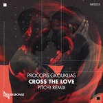 cover: Procopis Gkouklias - Cross The Love