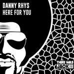 cover: Danny Rhys - Here For You