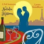 cover: C-pull|Natalia Kissoon - Loves Goodbyes