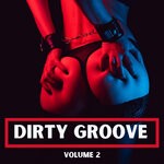 cover: Various|Dj Global Byte - Dirty Groove Vol 2